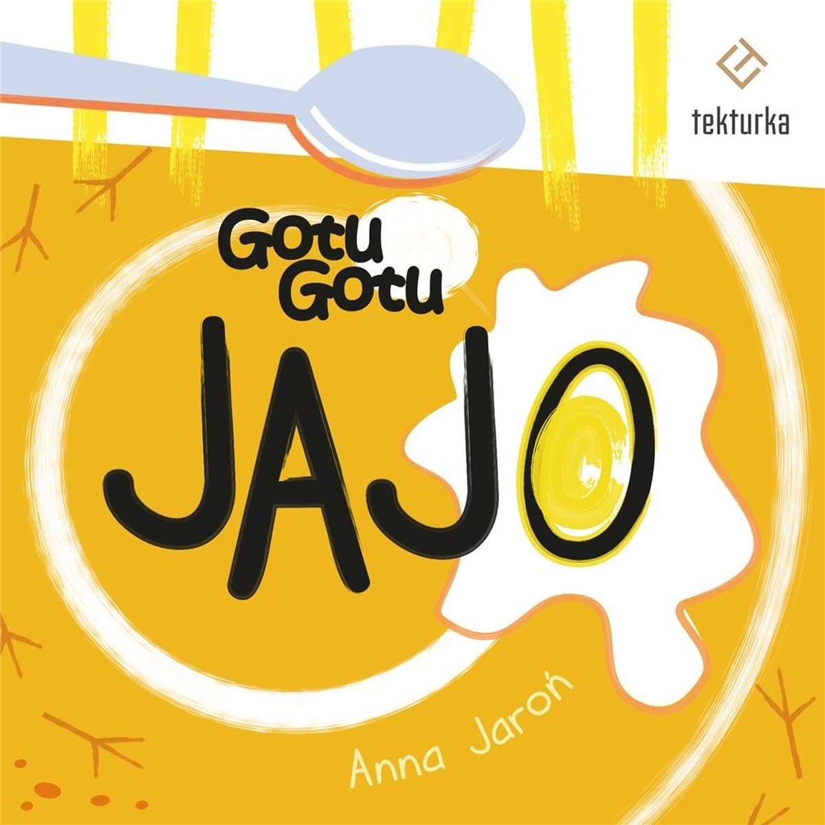 Książka dla dzieci Gotu - Jajo Anna Jaroń