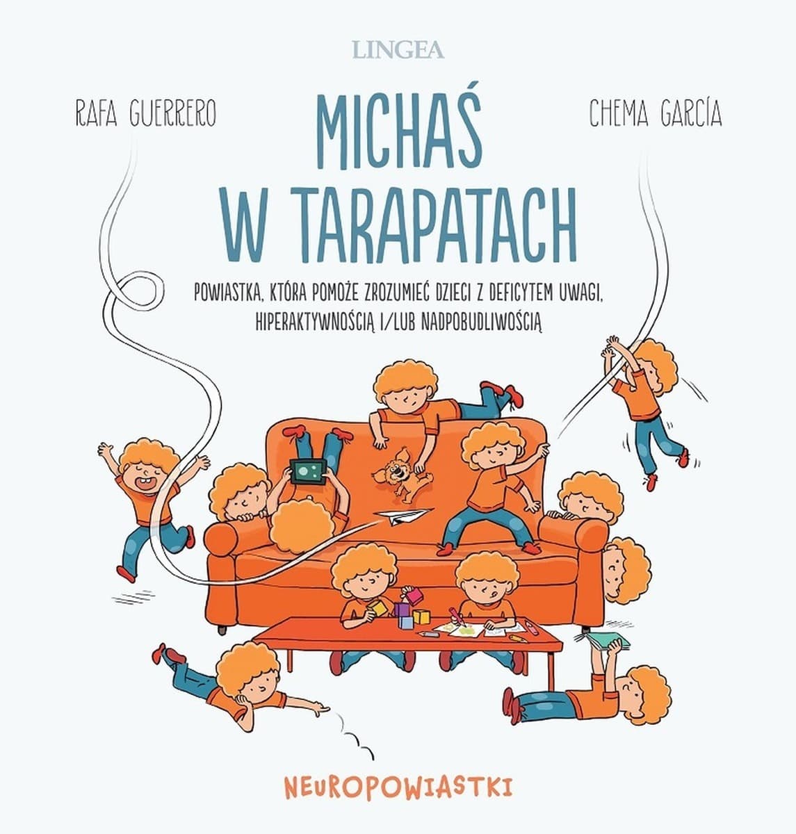 Książka dla dzieci Michaś w tarapatach - o ADHD