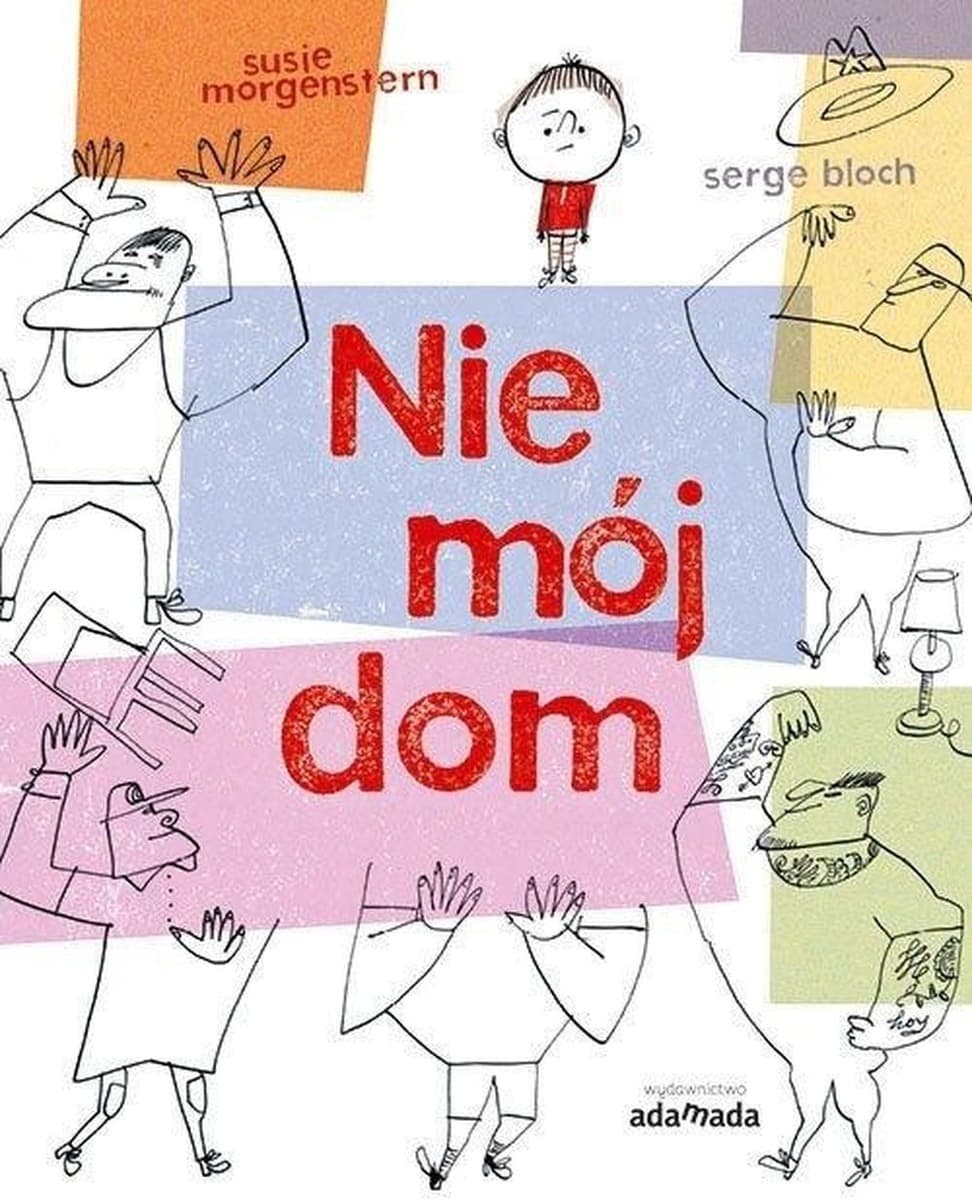 Książka dla dzieci Nie Mój Dom