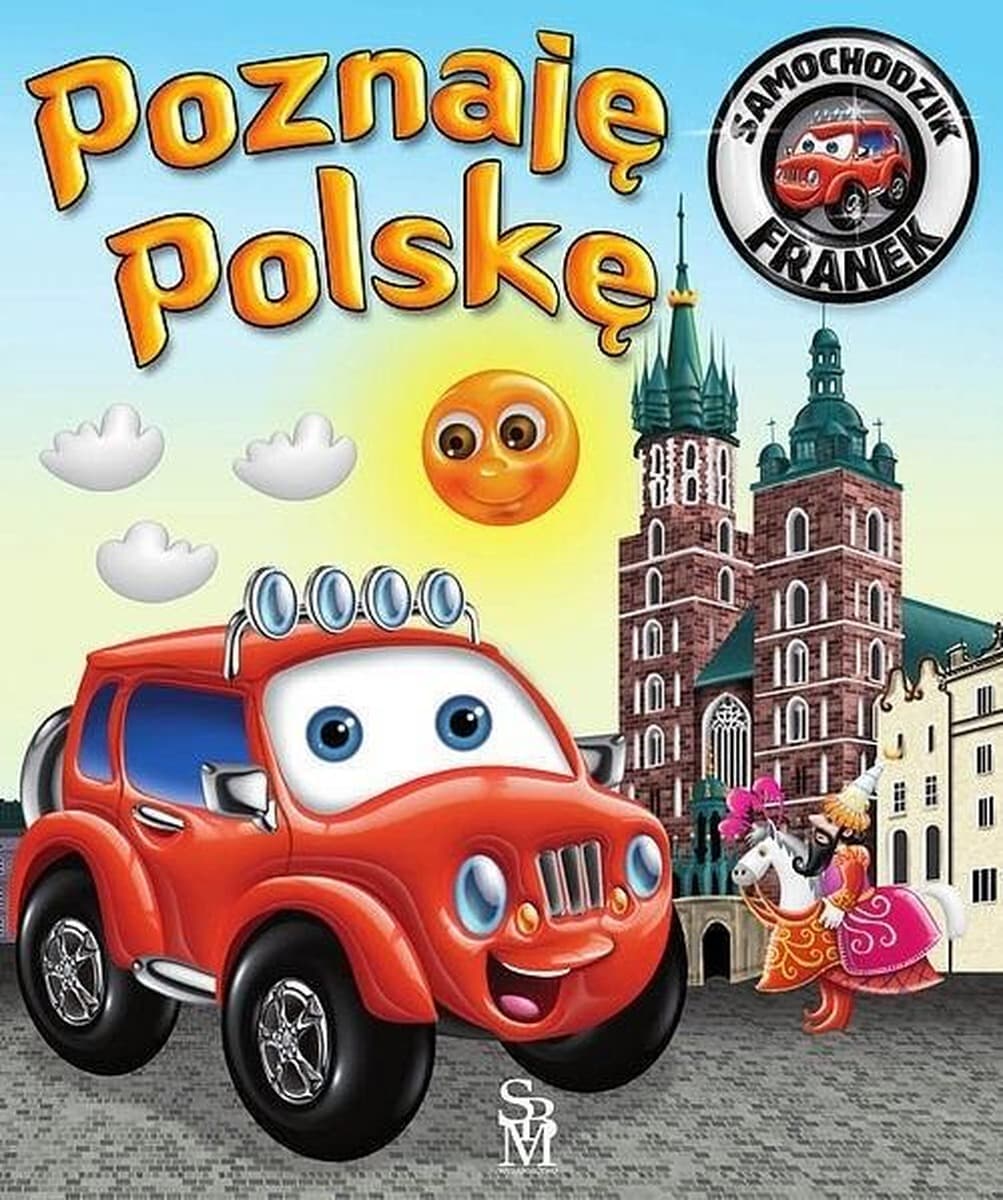 Książka dla dzieci Poznaję Polskę Samochodzik Franek
