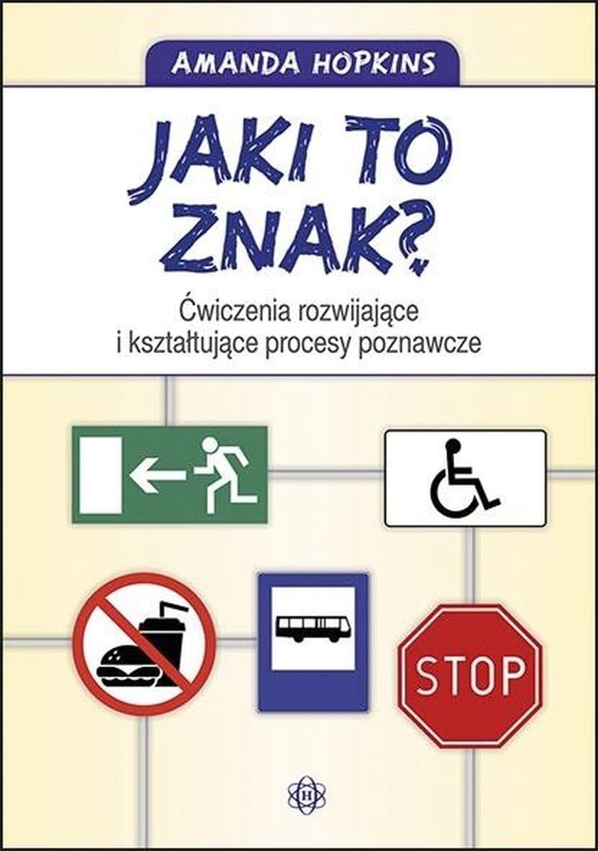 Książka edukacyjna dla dzieci: Znaki drogowe i tablice informacyjne