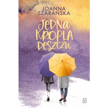 Książka Jedna Kropla Deszczu dla dzieci