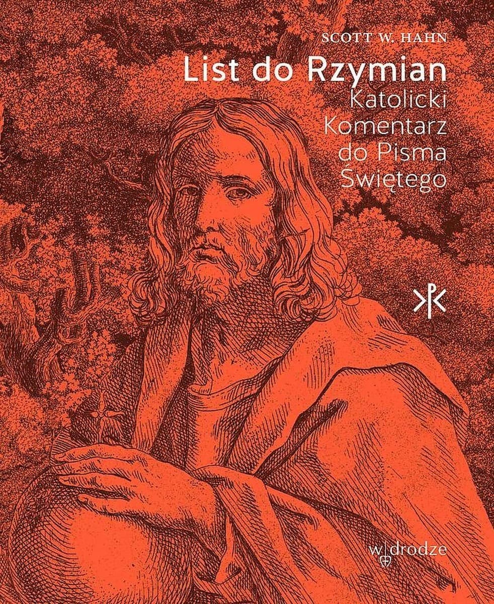 Książka List do Rzymian Katolicki Komentarz do Pisma Świętego