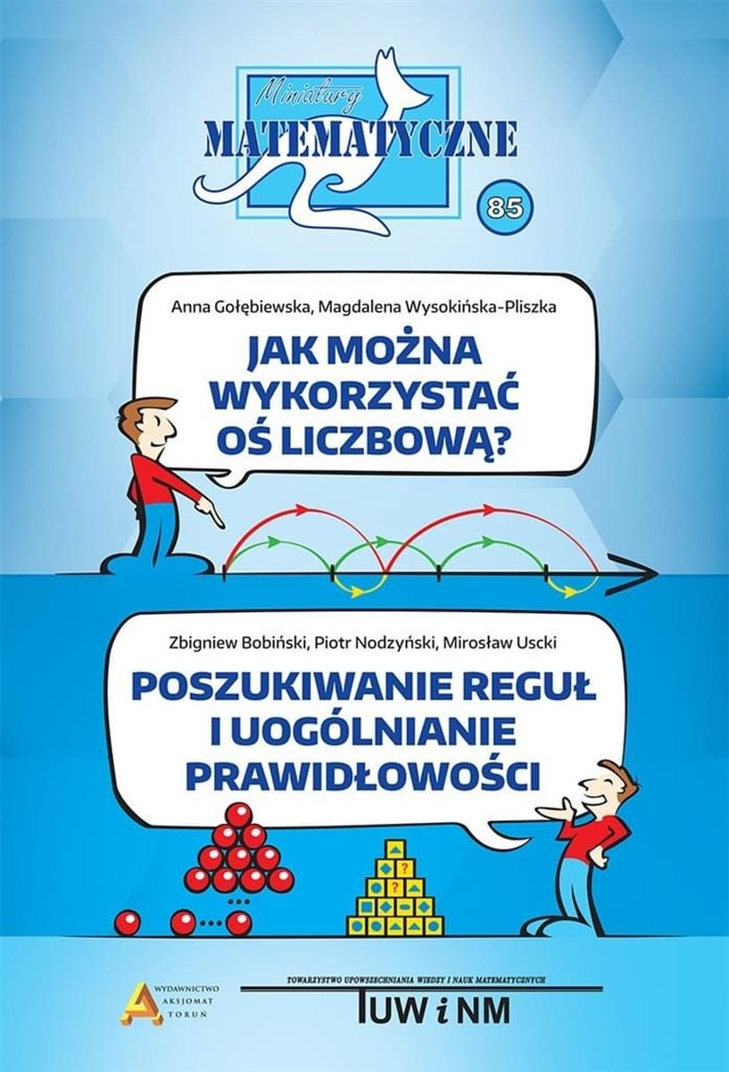 Książka Miniatury matematyczne 85 - praca zbiorowa