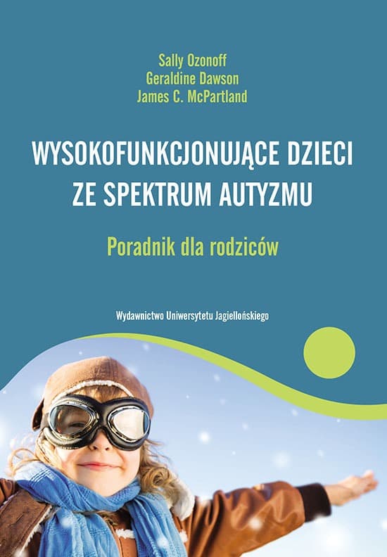 Książka o wysokofunkcjonujących dzieciach ze spektrum autyzmu