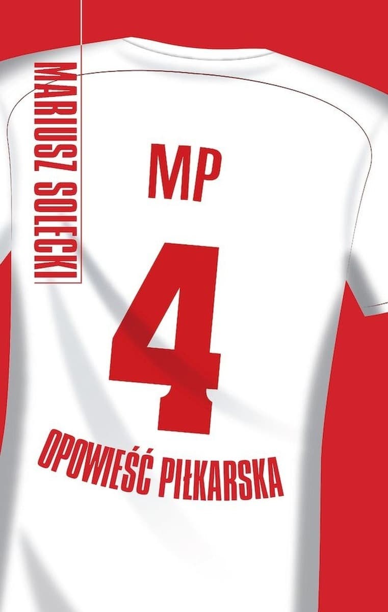 Książka - Opowieść piłkarska Mariusz Solecki