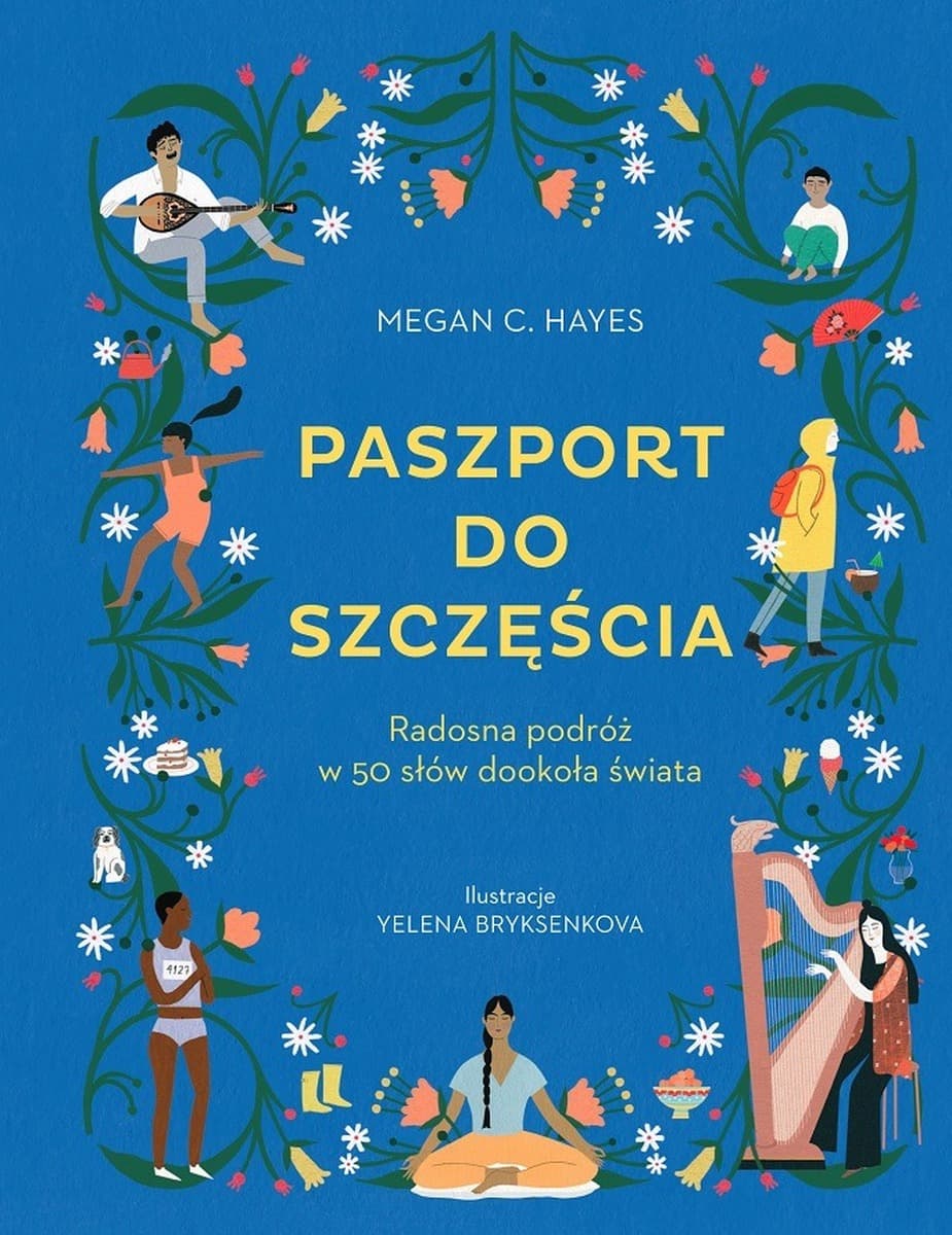 Książka Paszport do szczęścia radosna podróż w 50 słów