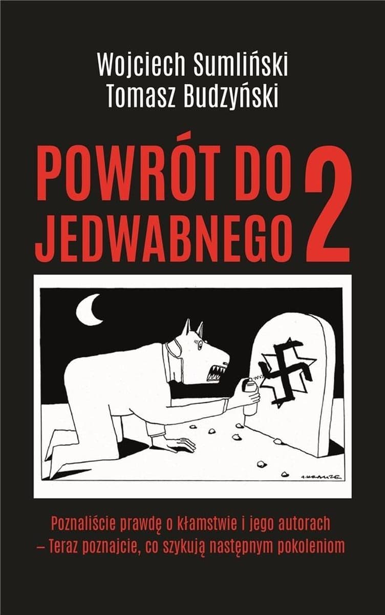 Książka Powrót do Jedwabnego 2 Wojciech Sumliński