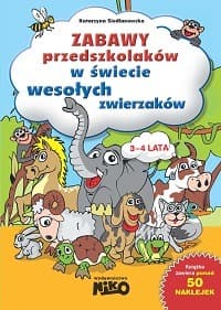 Książka Zabawy przedszkolaków w świecie wesołych zwierzaków dla dzieci
