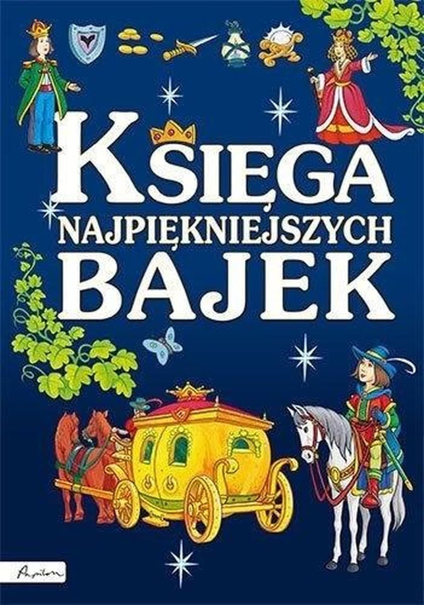 Księga najpiękniejszych bajek wydanie 2022, 368 stron