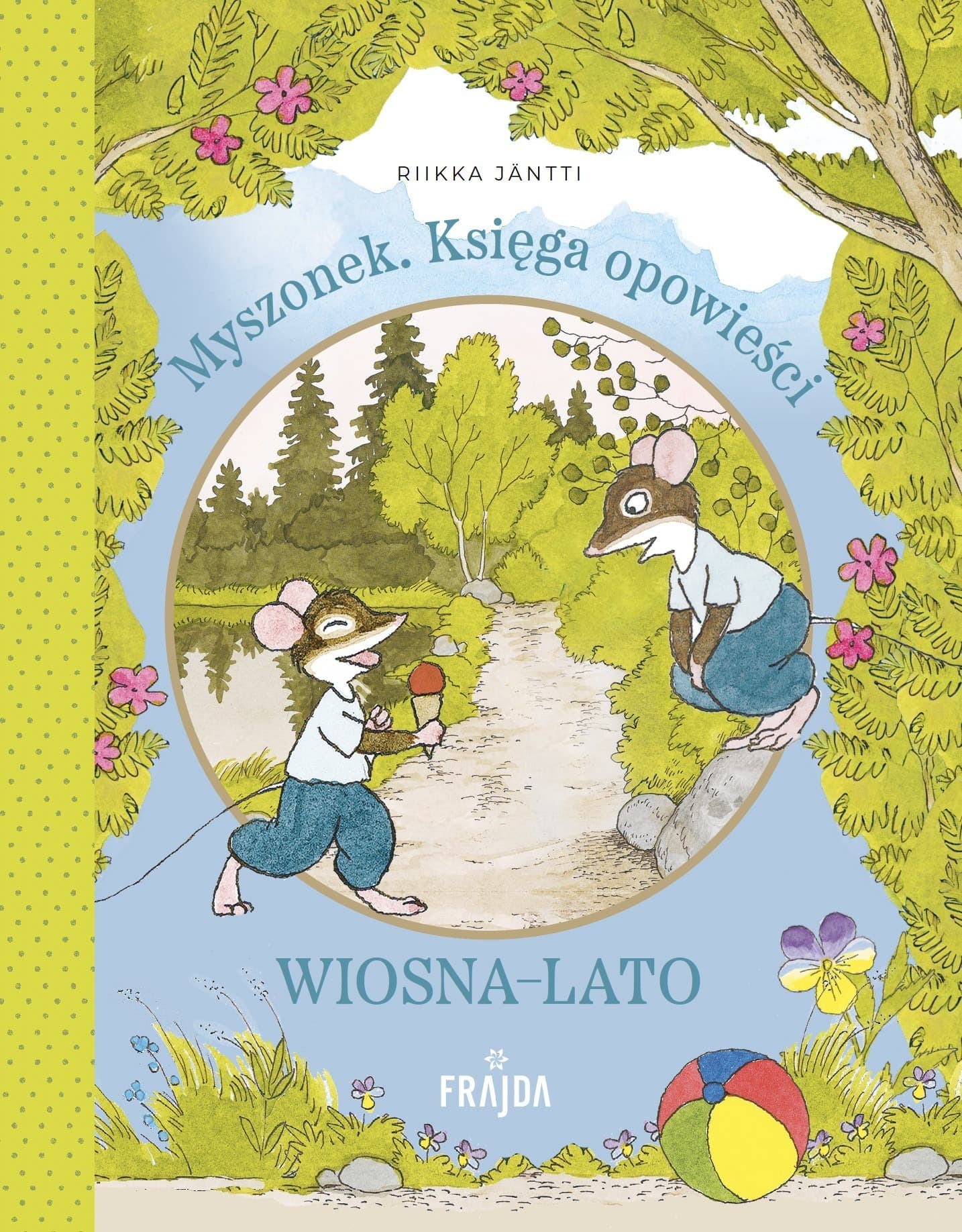 Księga opowieści. Wiosna-lato. Myszonek