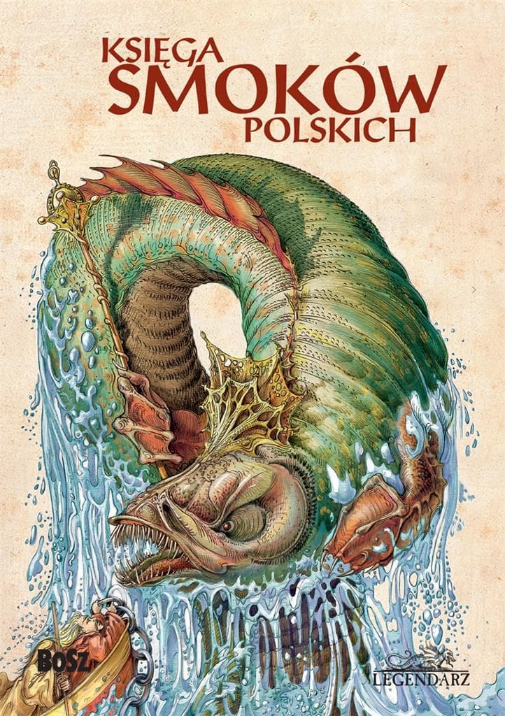 Księga smoków polskich - Bartłomiej Sala, Paweł Zych, Witold Vargas