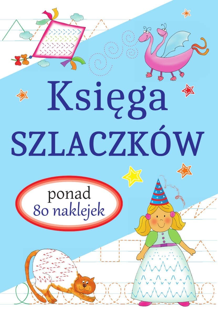 Księga szlaczków - zeszyt edukacyjny dla dzieci 3-6 lat