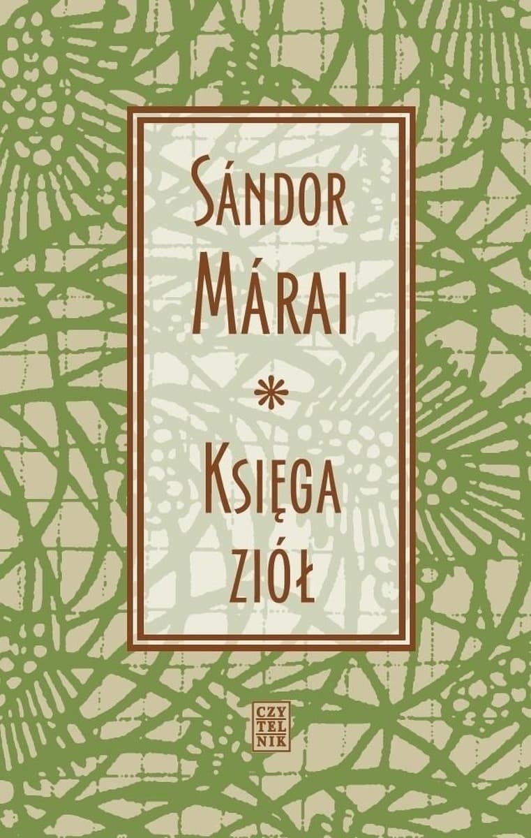 Księga ziół wydanie 9 - zbiór przemyśleń i refleksji