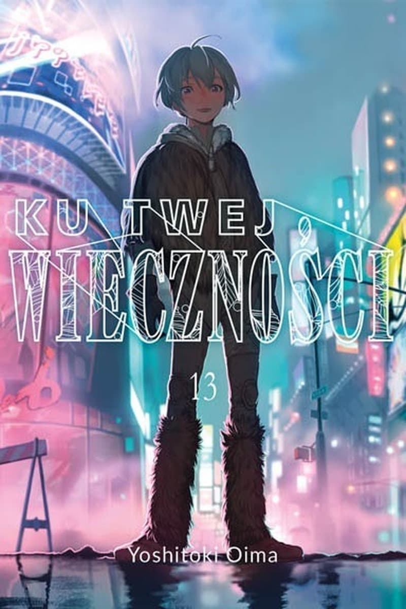 Ku Twej Wieczności. Tom 13