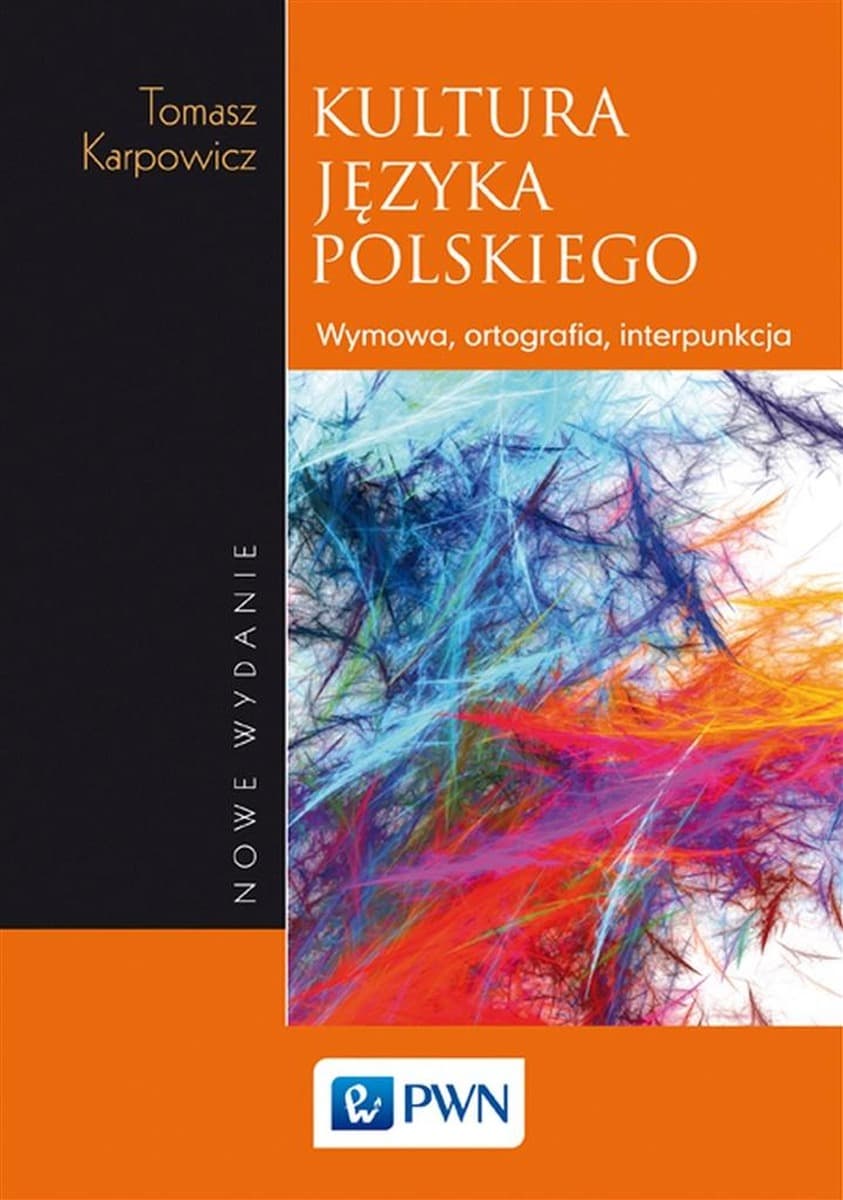 Kultura języka polskiego Tomasz Karpowicz - podręcznik akademicki