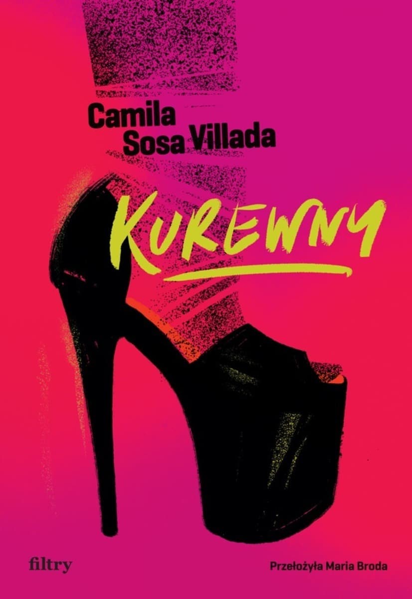 Kurewny Camila Sosa Villada powieść obyczajowa 224 strony