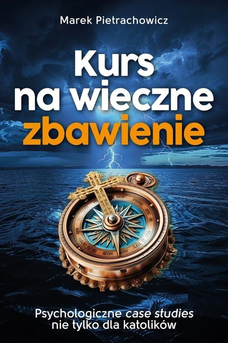 Kurs na wieczne zbawienie