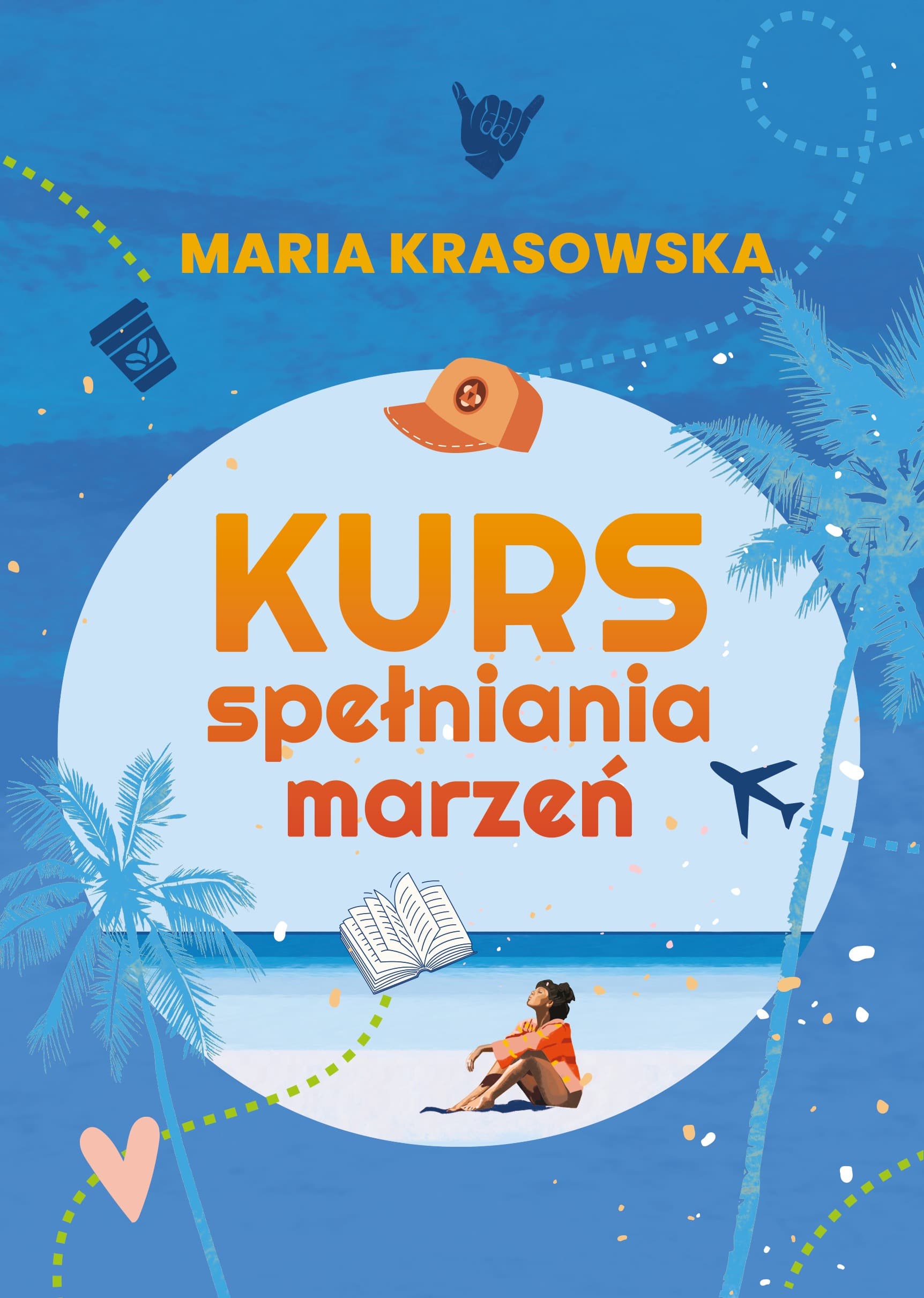 Kurs spełniania marzeń
