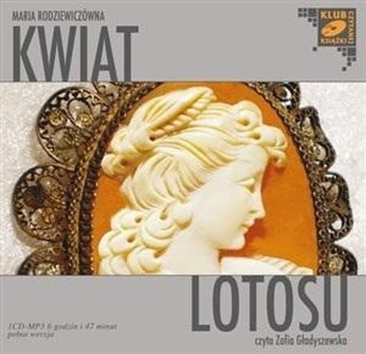 Kwiat Lotosu - Maria Rodziewiczówna audiobook