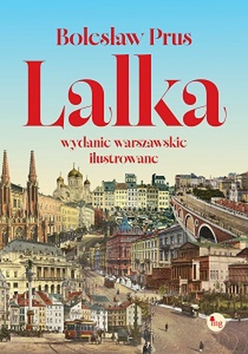 Lalka Wydanie Warszawskie Ilustrowane