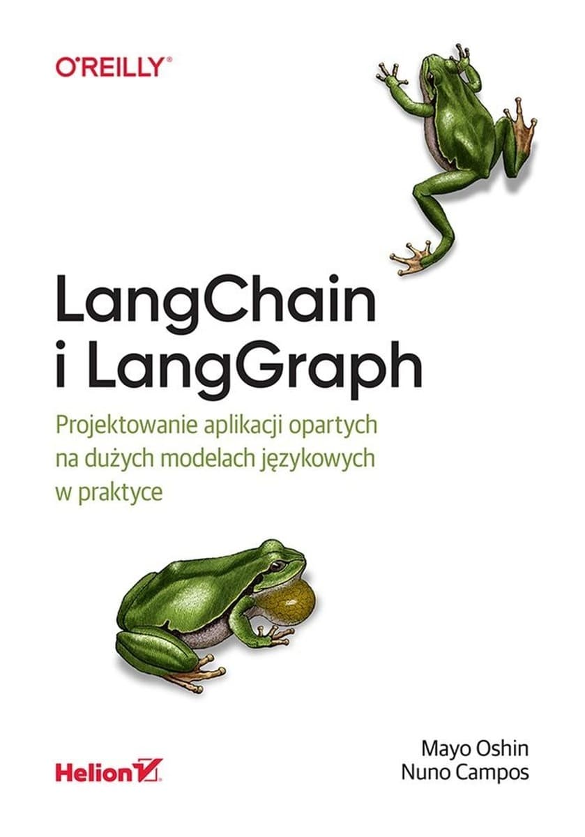 LangChain i LangGraph. Projektowanie aplikacji językowych