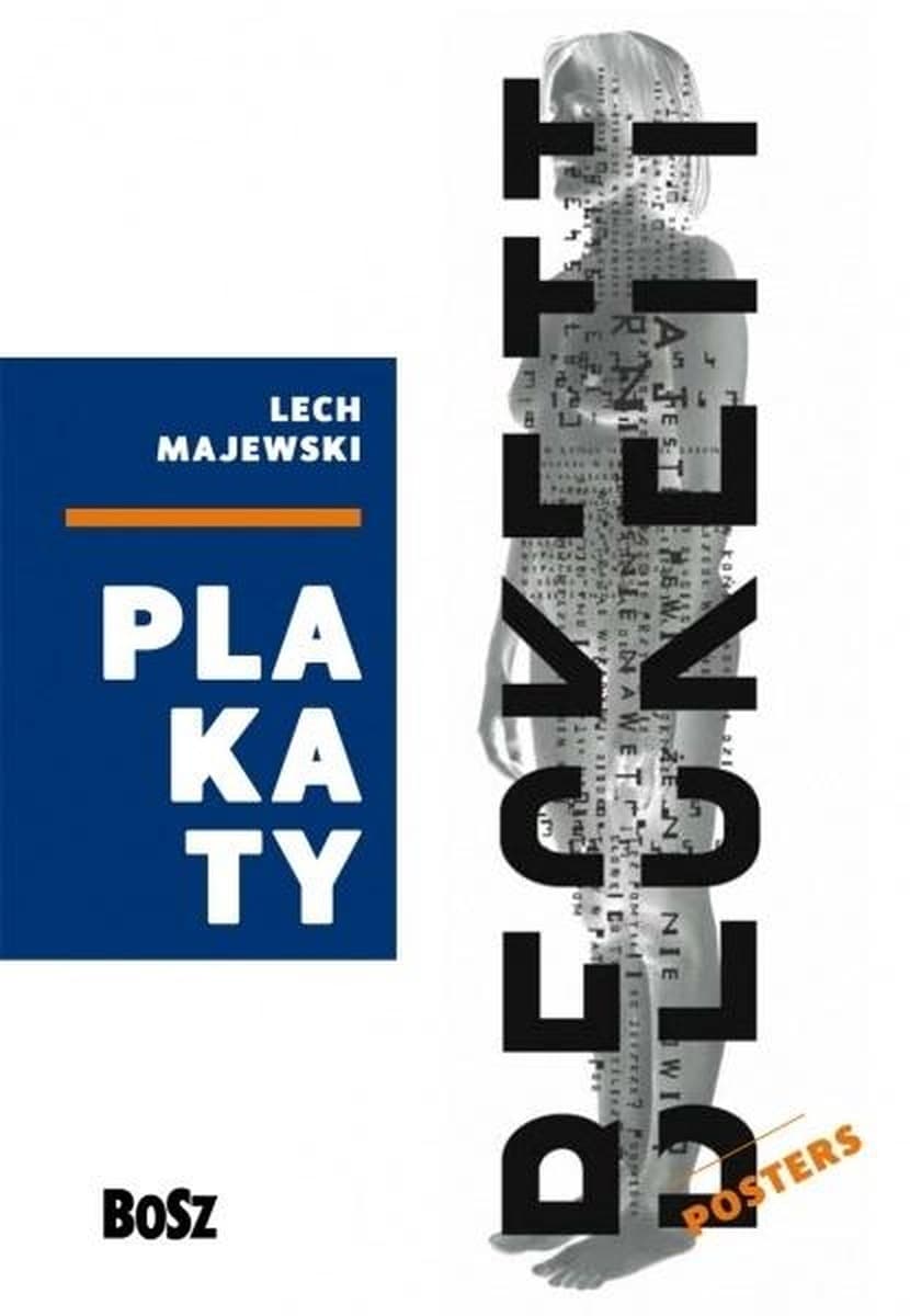 Lecha Majewskiego Plakaty Album prac polskiego plakacisty Bosz