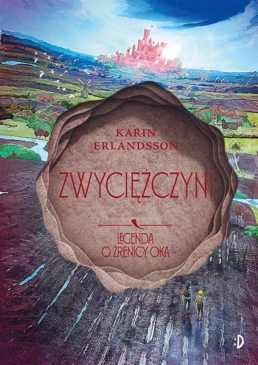 Legenda o Źrenicy Oka Tom 4 Zwyciężczyni Karin Erlandsson