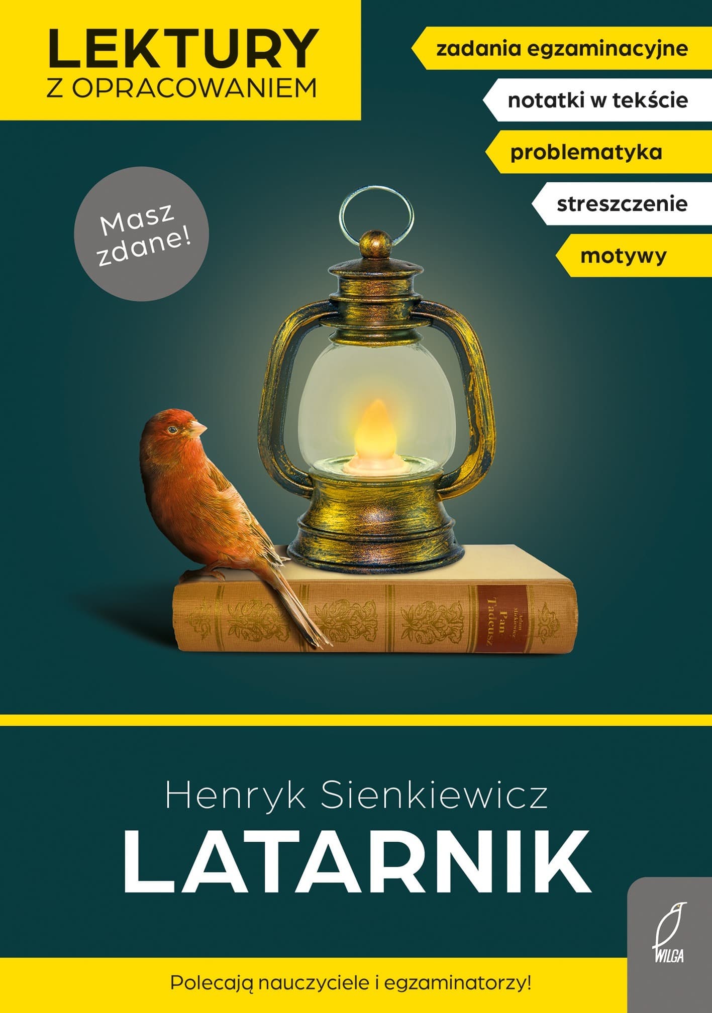 Lektura szkolna z opracowaniem Latarnik Henryka Sienkiewicza