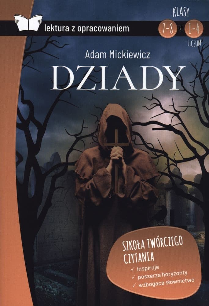 Lektura z opracowaniem Dziady