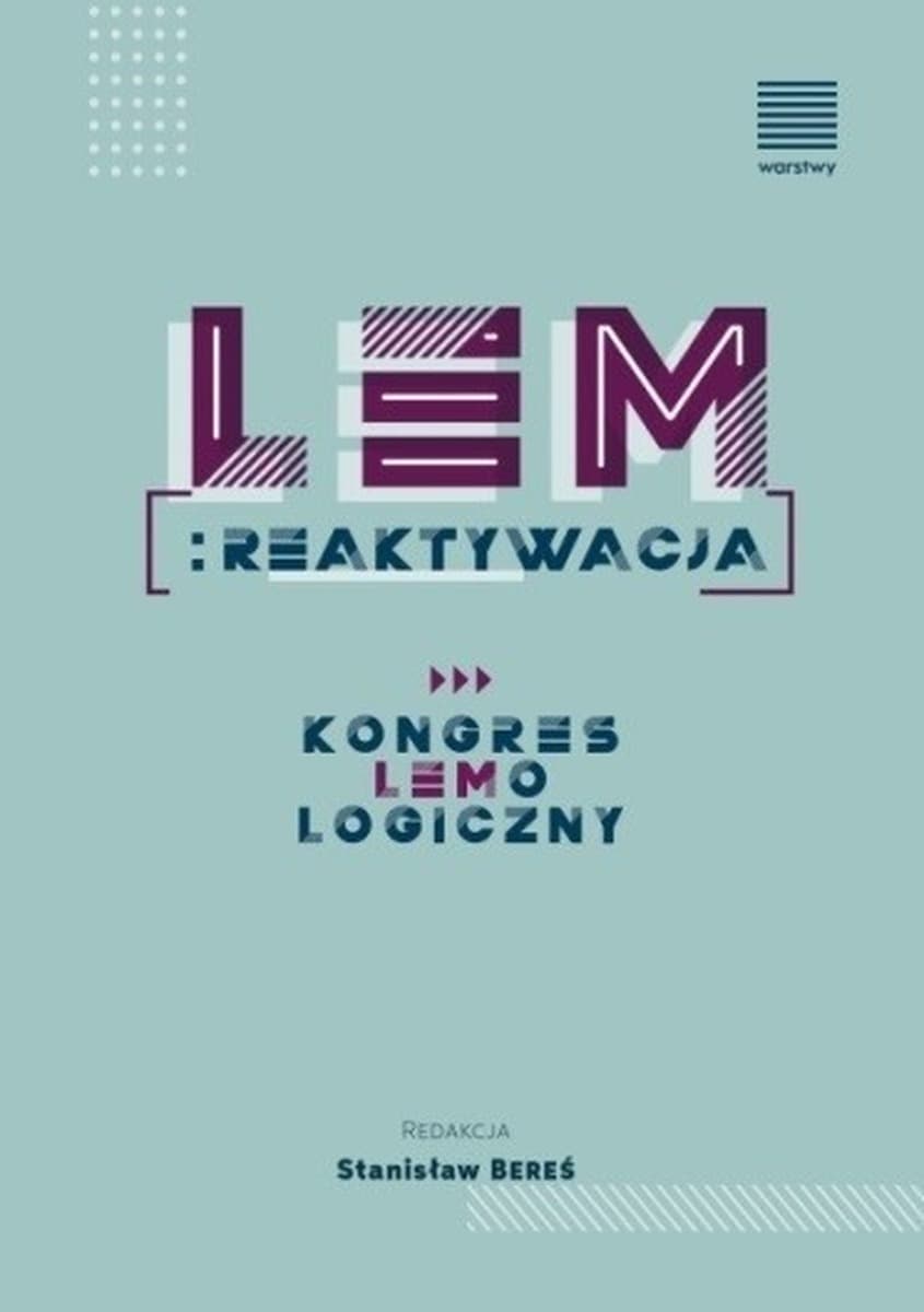 Lem Reaktywacja. Kongres Lemologiczny - ksiazka