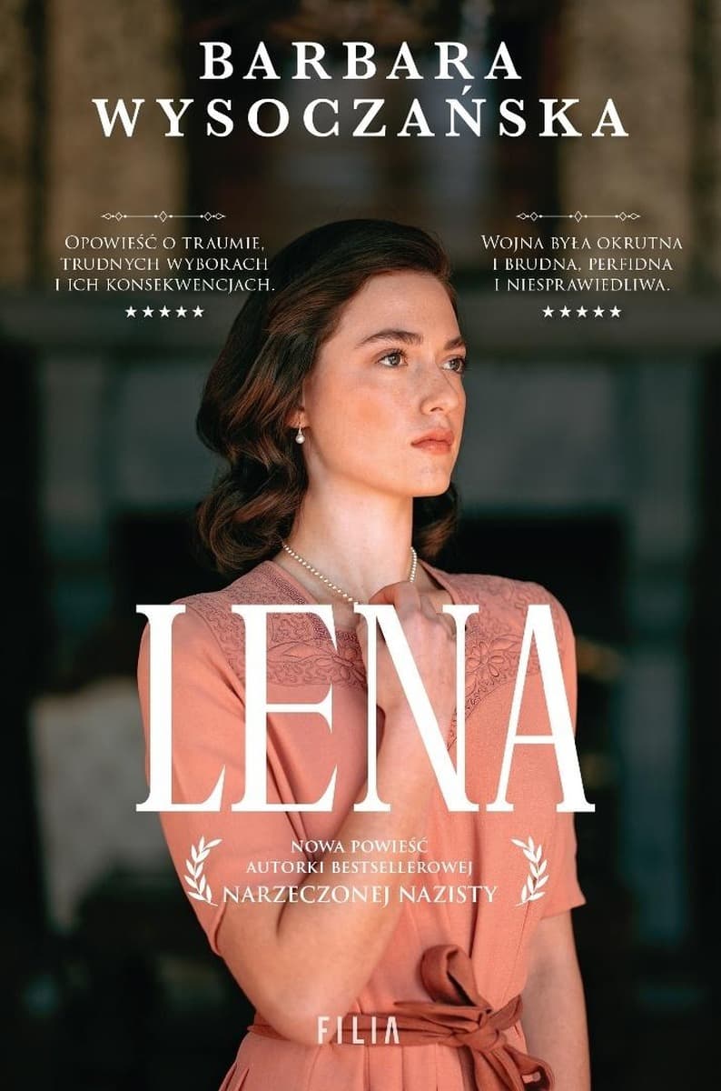 Lena - Barbara Wysoczańska, powieść o dramacie wojennym