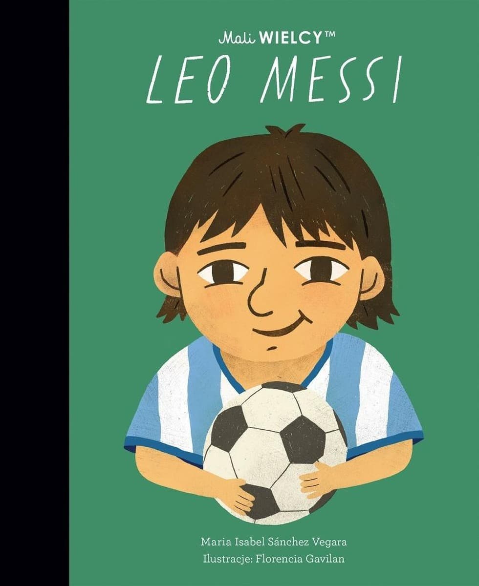 Leo Messi - historia chłopca, który został legendą futbolu