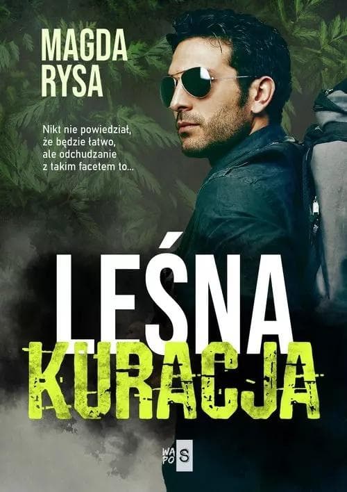 Leśna kuracja - Magda Rysa, powieść obyczajowa