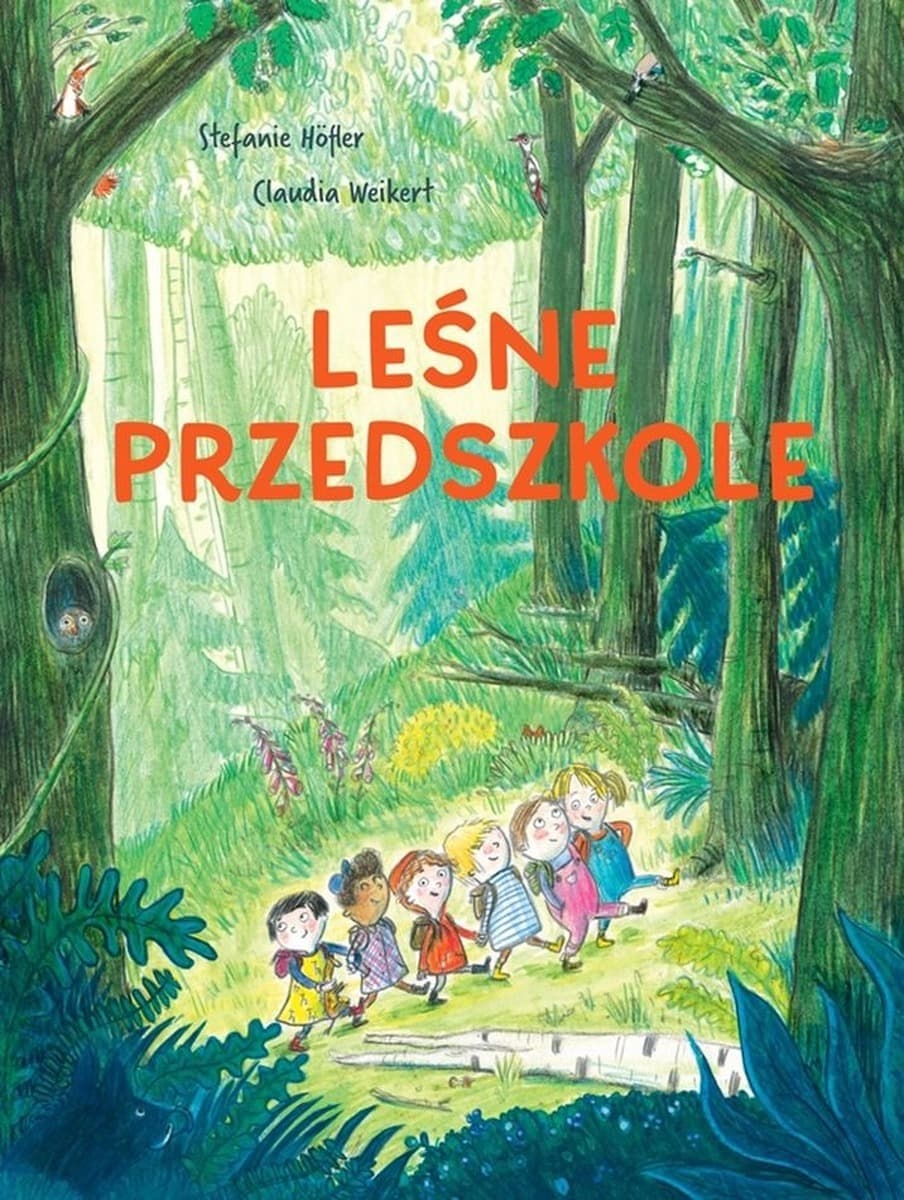 Leśne przedszkole - Książka dla dzieci