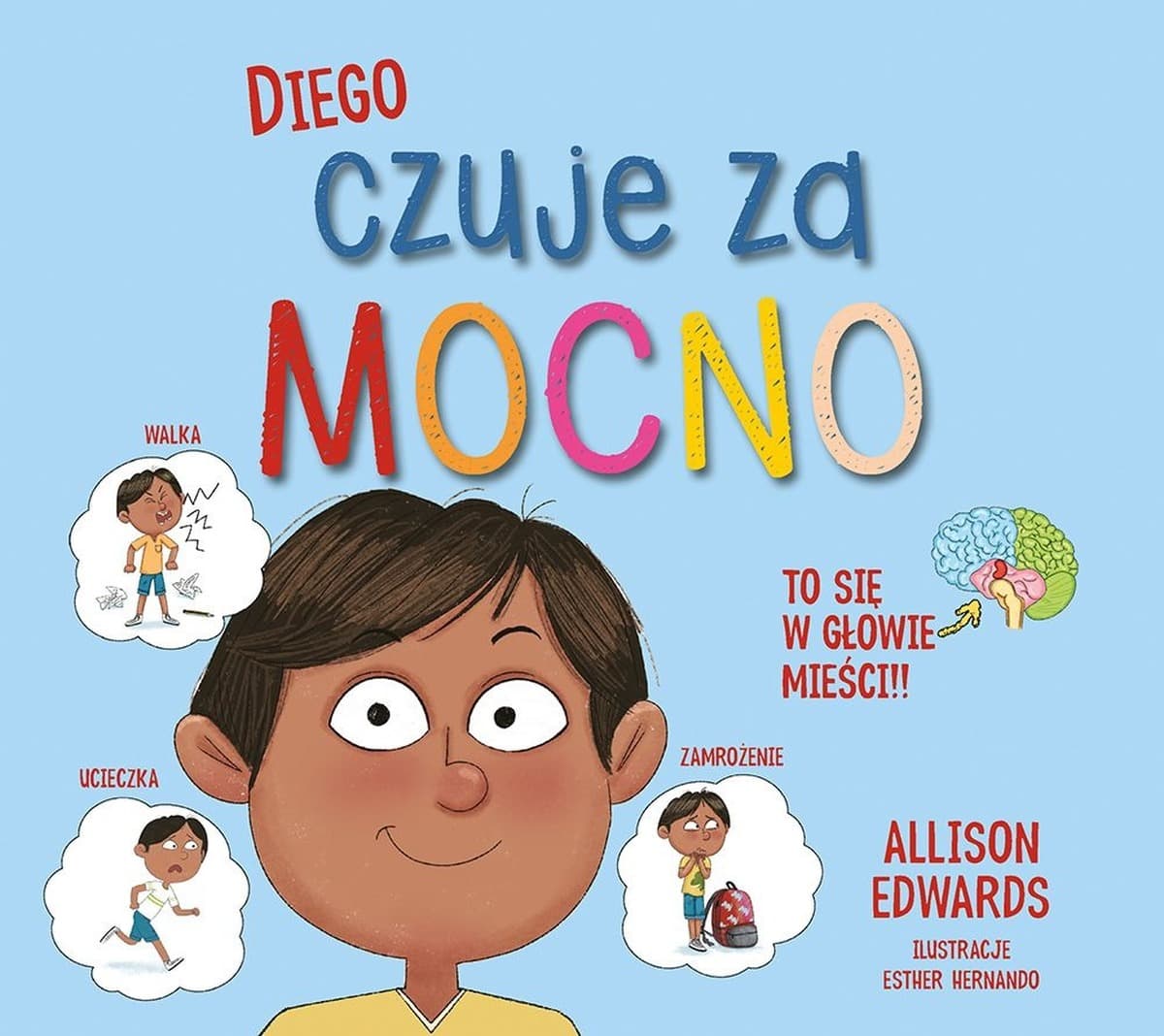 Levyz Books: Diego czuje za mocno - poradnik dla dzieci o emocjach