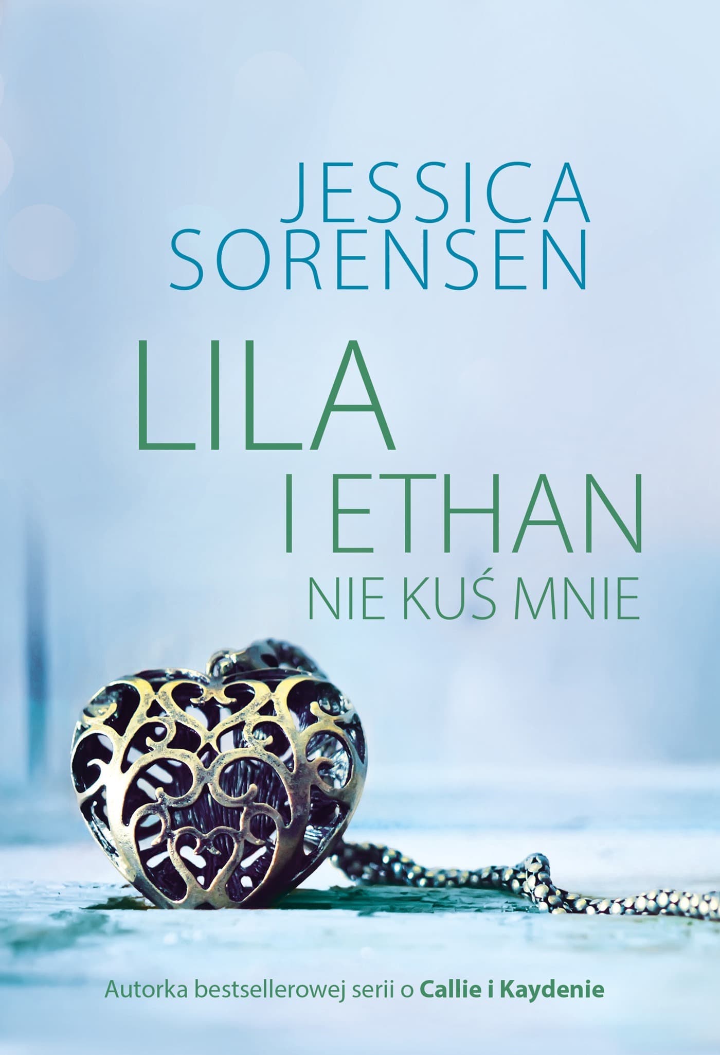 Lila i Ethan: Opowieść o zakazanej miłości