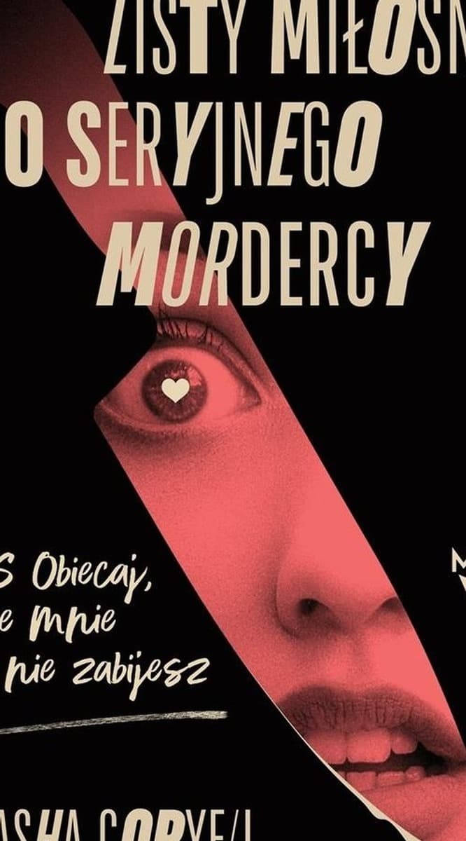 Listy miłosne do seryjnego mordercy