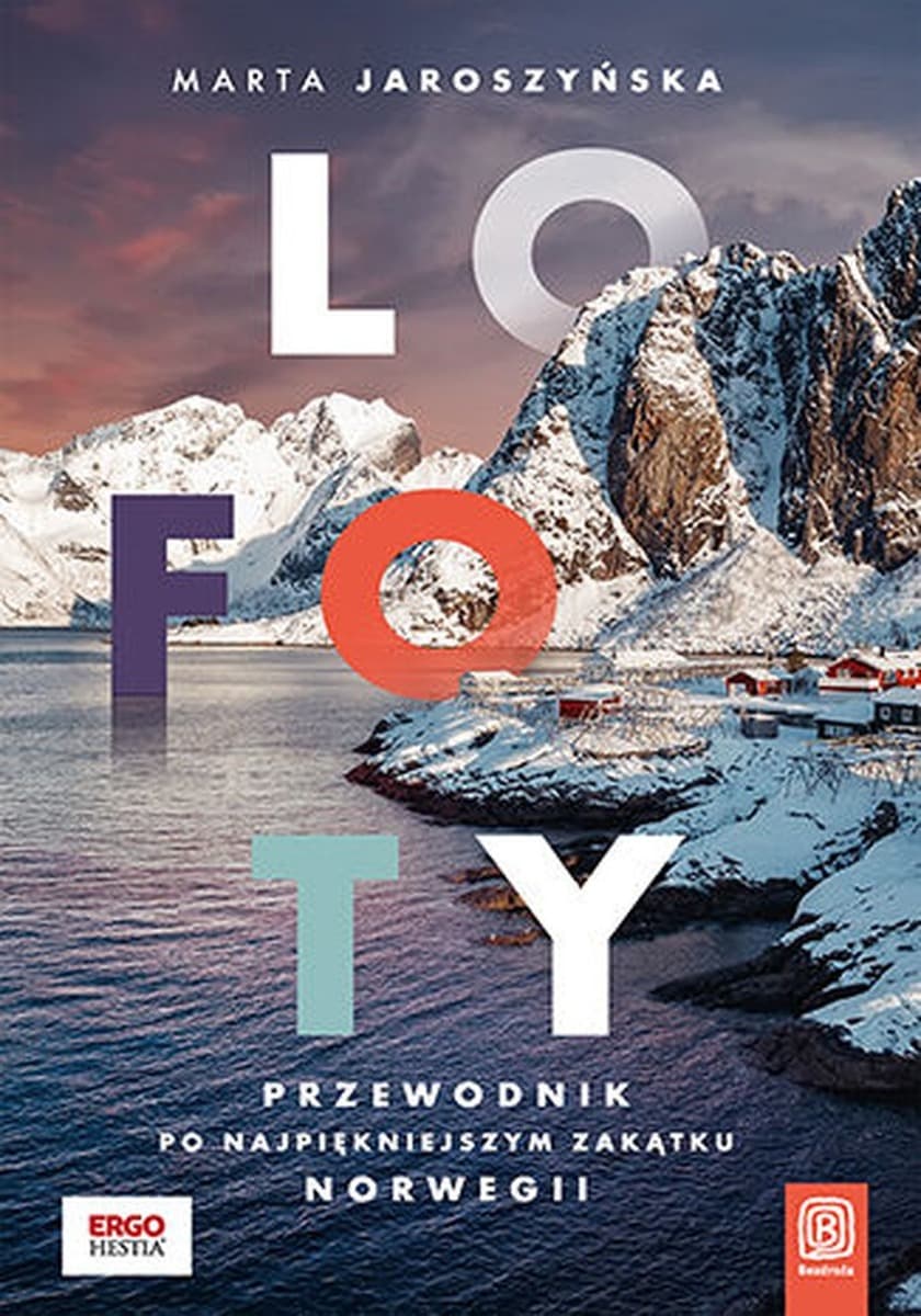 Lofoty. Przewodnik po Norwegii