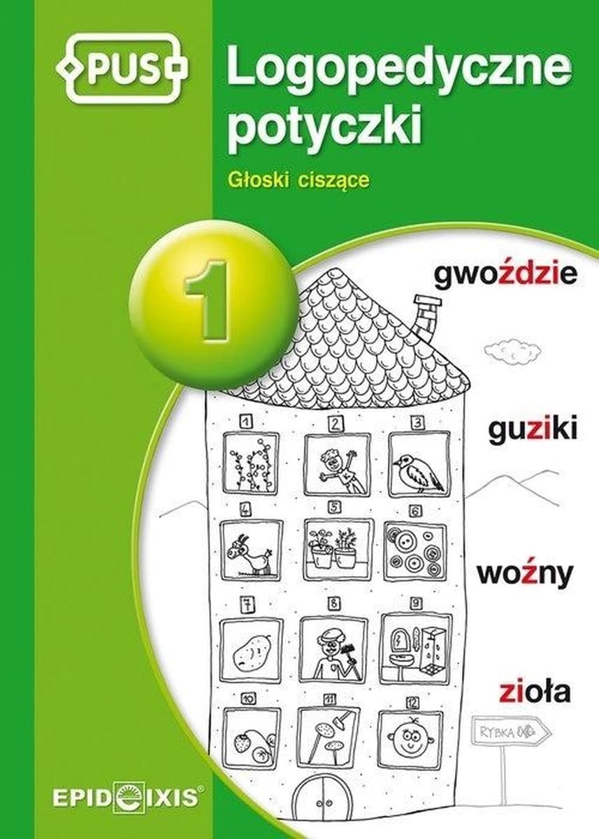 Logopedyczne potyczki 1 Głoski ciszące ćwiczenia logopedyczne