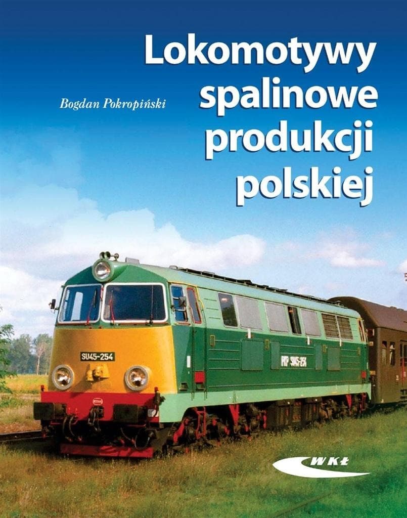 Lokomotywy spalinowe produkcji polskiej - historia i rozwój