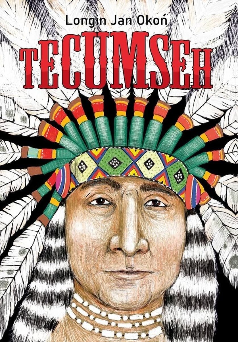 Longin Jan Okoń Tecumseh powieść przygodowa dla młodzieży