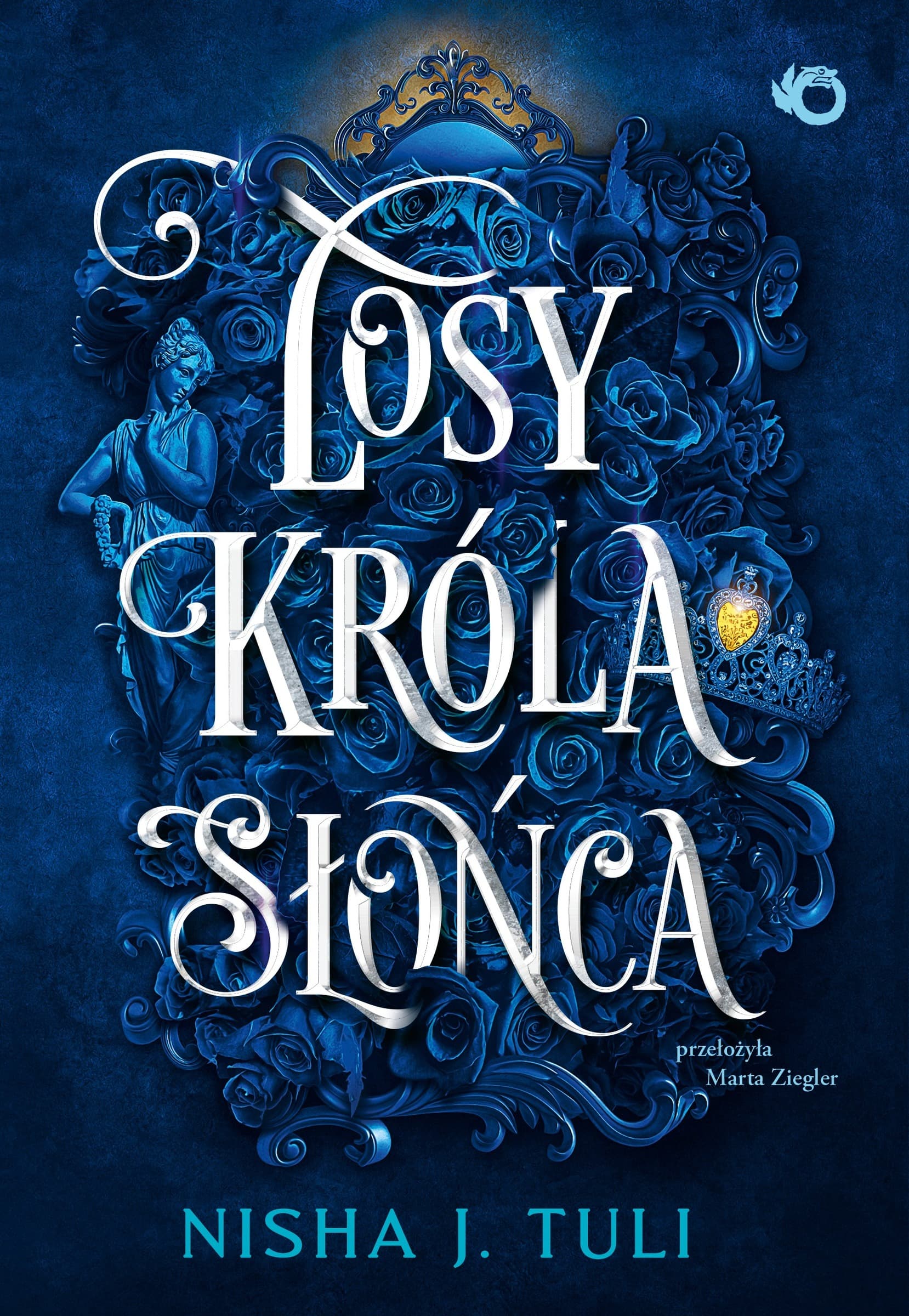 Losy króla Słońca. Artefakty Uranosa. Tom 3