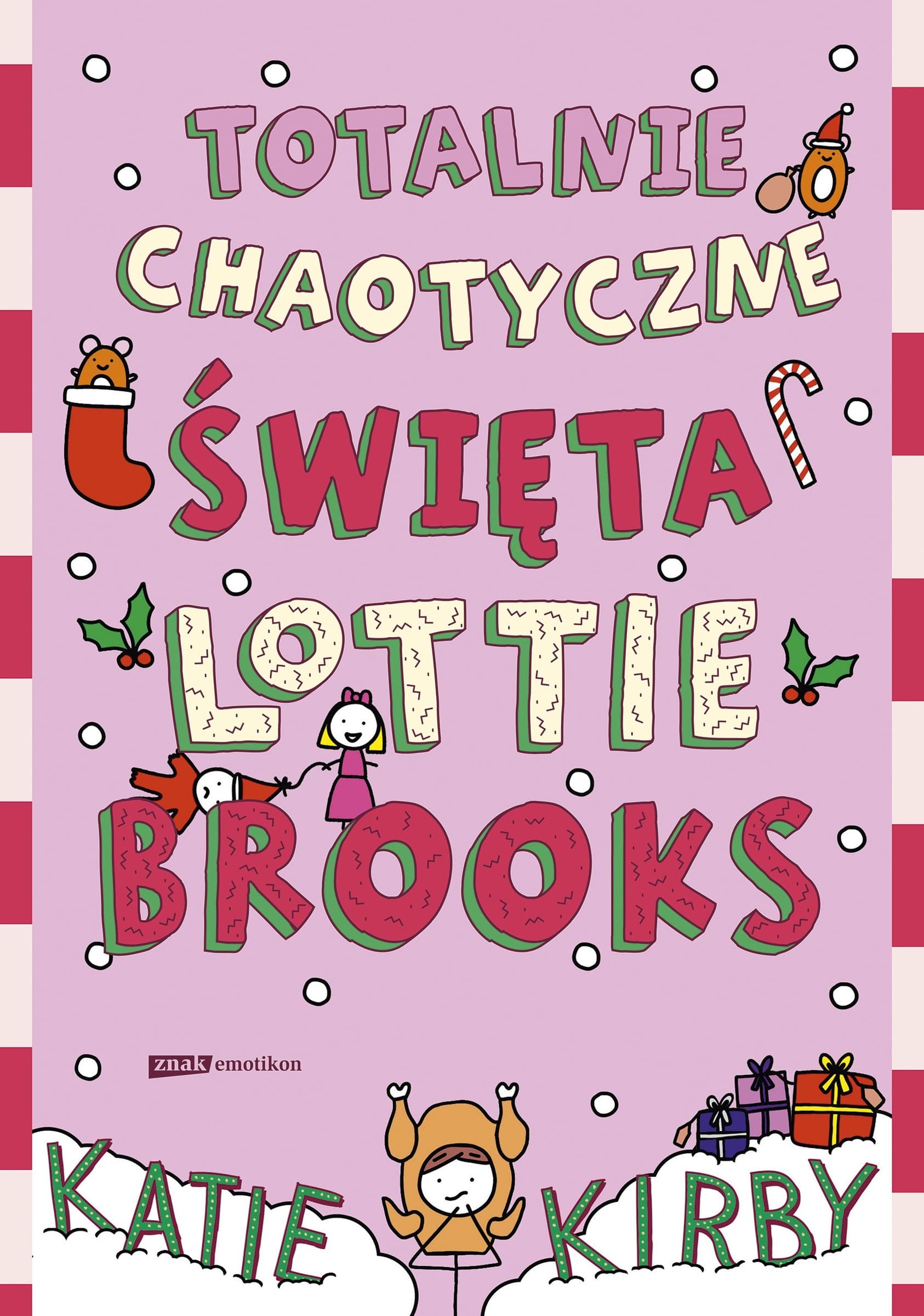 Lottie Brooks: Totalnie chaotyczne święta