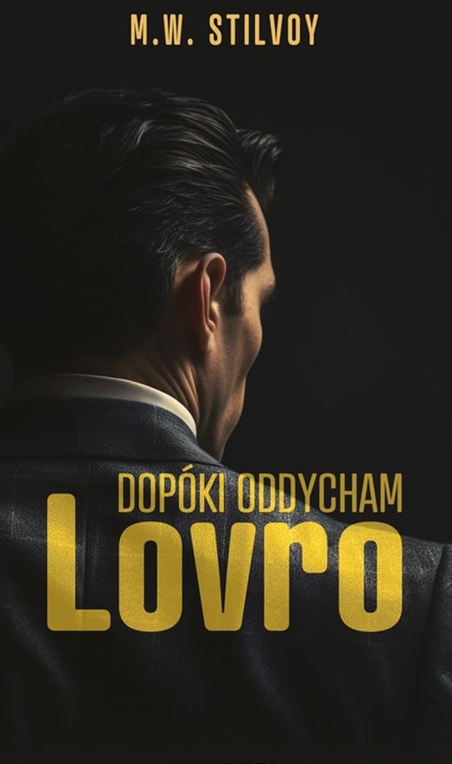 Lovro - M.W. Stilvoy powieść obyczajowa 406 stron