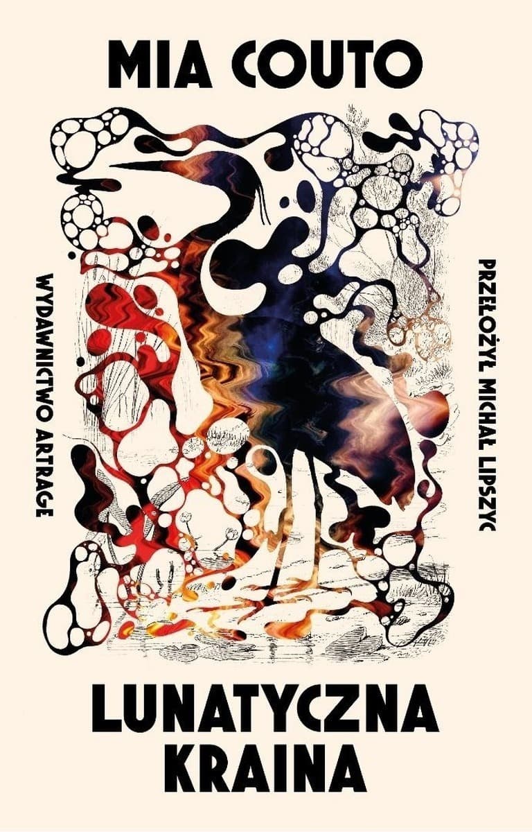 Lunatyczna kraina - Powieść Mii Couto
