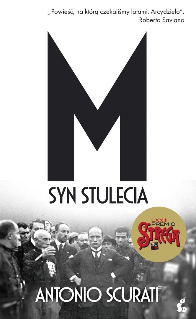 M syn stulecia - Antonio Scurati 720 stron twarda oprawa