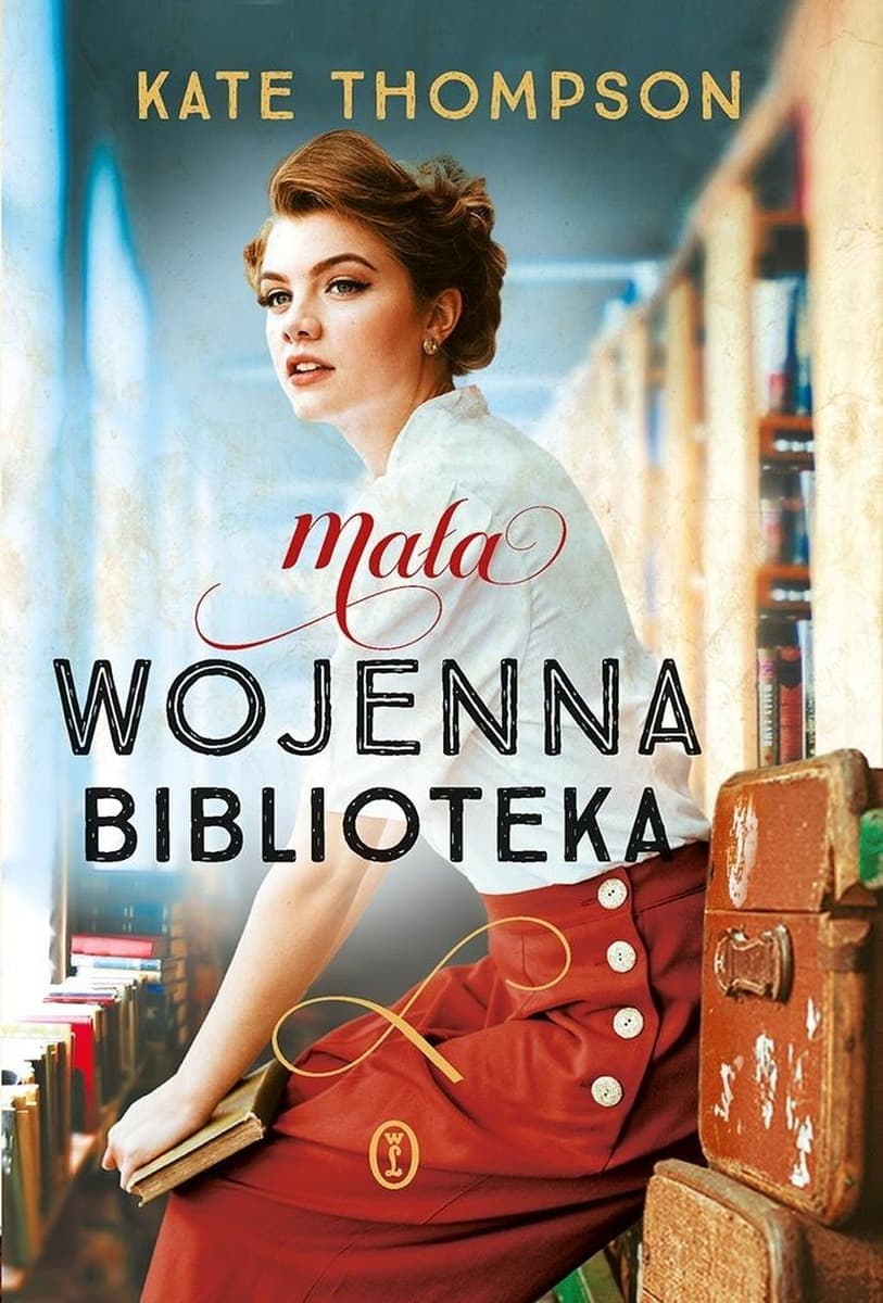 Mała wojenna biblioteka Kate Thompson wydanie Literackie