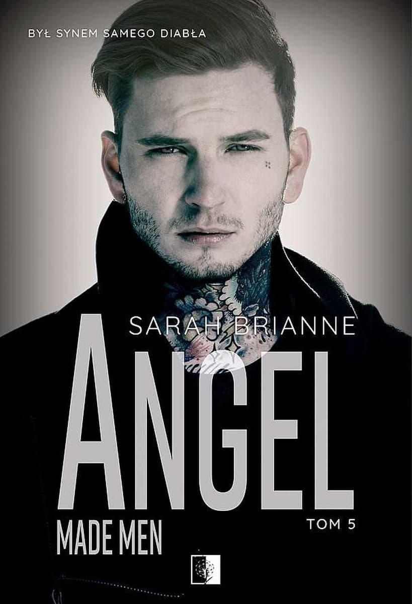 Made Men. Tom 5 - Powieść mafijna Angel