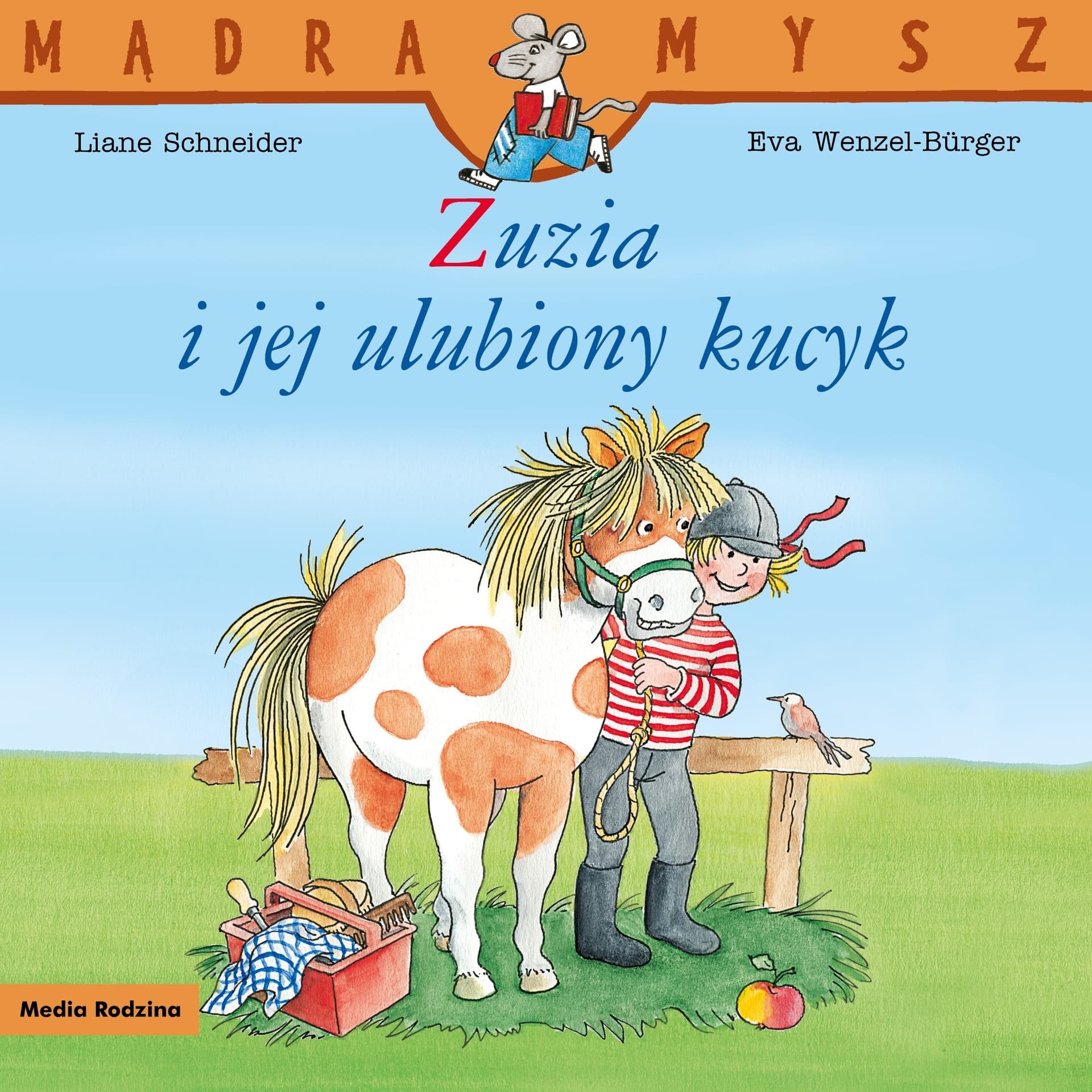 Mądra Mysz. Zuzia i jej ulubiony kucyk - książka dla dzieci